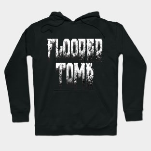 Flooded Tomb Logo 1 Hoodie